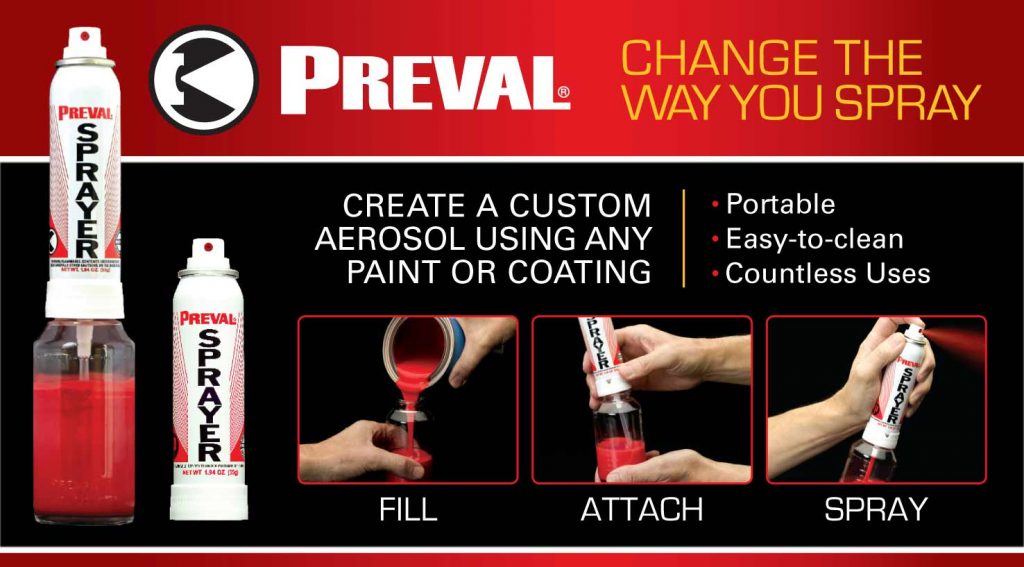 Preval Sprayer ad - consumers can turn any paint, coating or lacquer into a spray